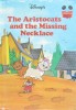 The Aristocats and the Missing Necklace