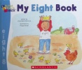 My Eight Book (My First Steps to Math)
