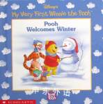 Disneys My Very First Winnie the Pooh; Pooh Welcomes Winter Kathleen W. Zoehfeld