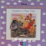 Gophers Day Out My Very First Winnie the Pooh Grolier Books