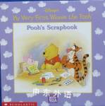 Pooh\'s scrapbook (Disney\'s My very first Winnie the Pooh) Kathleen Weidner Zoehfeld