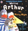 Ladybird Picture Books:Worried Arthur the Noisy Night