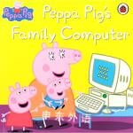 Peppa Pig Peppa Pig's Family Computer Mark Baker Neville Astley