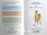 We Have Fun (Ladybird Key Words Reading Scheme, Book 2a)