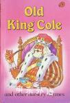 Old King Cole and other nursery rhymes Ladybird Books LTD
