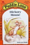 Hickory Mouse (Puddle Lane) Sheila McCullagh