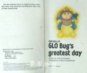 Glo Bug's Greatest Day
