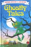 Ghostly Tales (Mystery & adventure) Susan Price