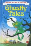 Ghostly Tales (Mystery & adventure)