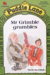 Mr. Grimble Grumbles (Puddle Lane Reading Programme Stage 2) Sheila McCullagh