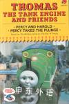 Thomas the tank engine and friends: Percy and Harold Percy takes the plunge Rev. W. Awdry