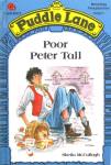 Puddle Lane：Poor Peter Tall Sheila McCullagh