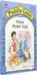 Puddle Lane：Poor Peter Tall