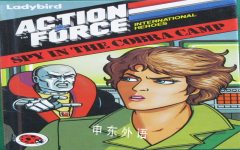 Action Force International Heroes: Spy in the Cobra Camp Ladybird Books