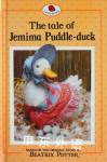 The Tale of Jemima Puddle-Duck (Beatrix Potter) Beatrix Potter