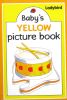 Baby’s Yellow Picture Book