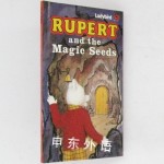 Rupert and the Magic Seeds (Rupert Bear)