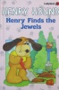 Henry Finds the Jewels