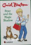 Peter and the magic shadow Enid Blyton