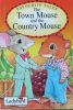 Town Mouse and Country Mouse (Favourite Tales)