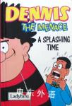 Dennis the Menace-Splashing Time (Beano Collection) Ladybird Books
