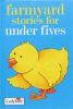 Farmyard Stories for under fives