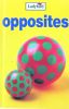 Opposites (My First Learning Books)