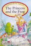 The Princess and the Frog (Favourite Tales) SUE KING