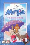 Queen of Night (Magical Adventures of Mumfie) Britt Allcroft