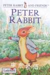 The Tale of Peter Rabbit (Peter Rabbit and Friends) Beatrix Potter