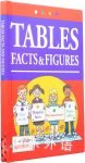 Tables facts and figures