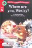 Where are You Wesley? (Read with Ladybird)