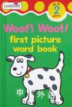 Woof! Woof (First Picture Word Books) Ladybird