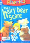 The Hairy Bear Scare (Phonics #11) Clive Gifford