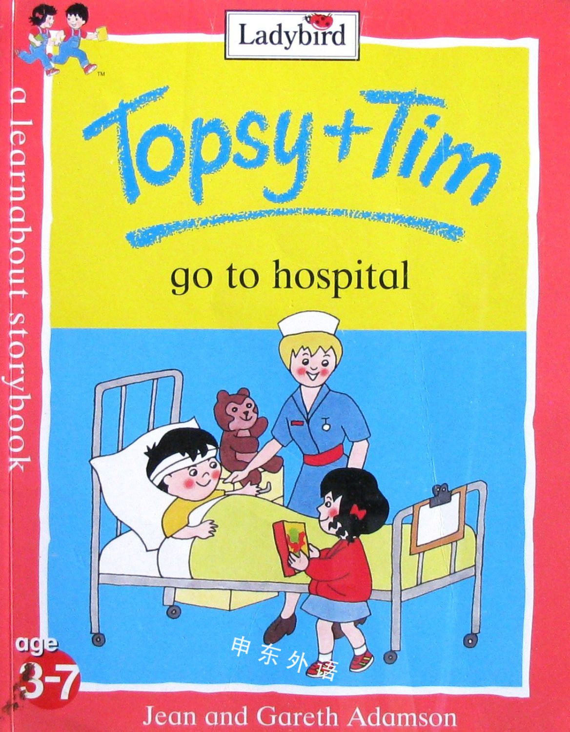 Topsy And Tim Go To The Hospital (Topsy & Tim)_( A )_作者与插画_儿童图书_进口图书_进口 ...