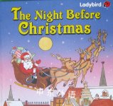 The Night Before Christmas Clement Clarke Moore,Tricia Harrison,John Dillow