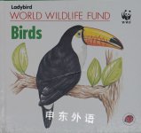 Birds (World Wildlife Fund) Gillian Dorfman