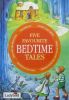 Five Favourite Bedtime Tales