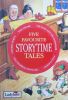 Five Favourite Storytime Tales