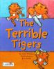Terrible Tigers