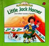 Little Jack Horner and other nursery rhymes Carolyn Bracken