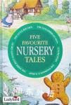 Five Favourite Nursery Tales  Ladybird Books Ltd