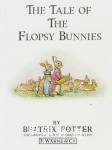 Peter Rabbit：The Tale of the Flopsy Bunnies Beatrix Potter