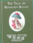 The Tale of Benjamin Bunny Beatrix Potter