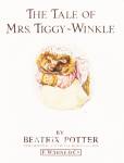 The Tale of Mrs. Tiggy-Winkle (Peter Rabbit) Beatrix Potter