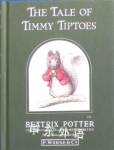 The Tale of Timmy Tiptoes (Peter Rabbit) Beatrix Potter