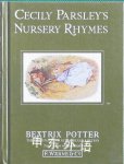 Cecily Parsley's Nursery Rhymes Beatrix Potter