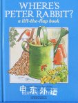 Where's Peter Rabbit? Beatrix Potter