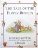 The Tale of the Flopsy Bunnies