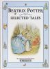 Selected Tales from Beatrix Potter